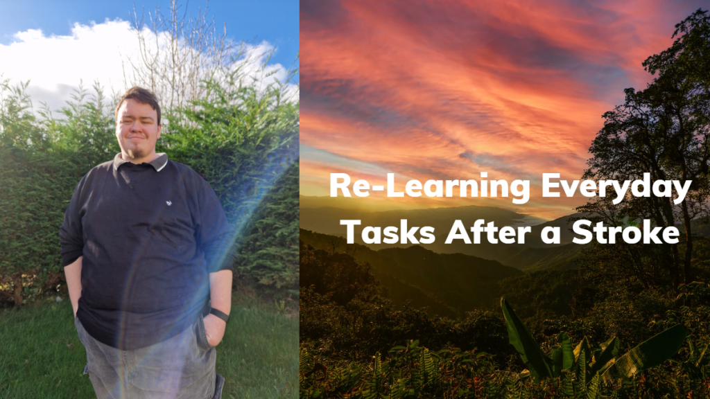 Re-Learning Everyday Tasks After a&nbsp;Stroke