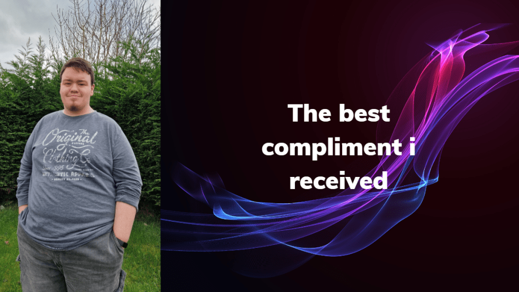 The best compliment i&nbsp;received