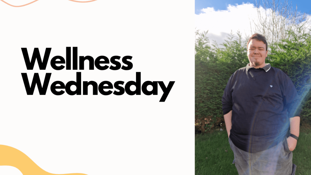 Wellness Wednesday 4/10/2023